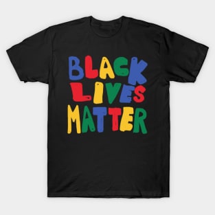 BLACK LIVES MATTER T-Shirt